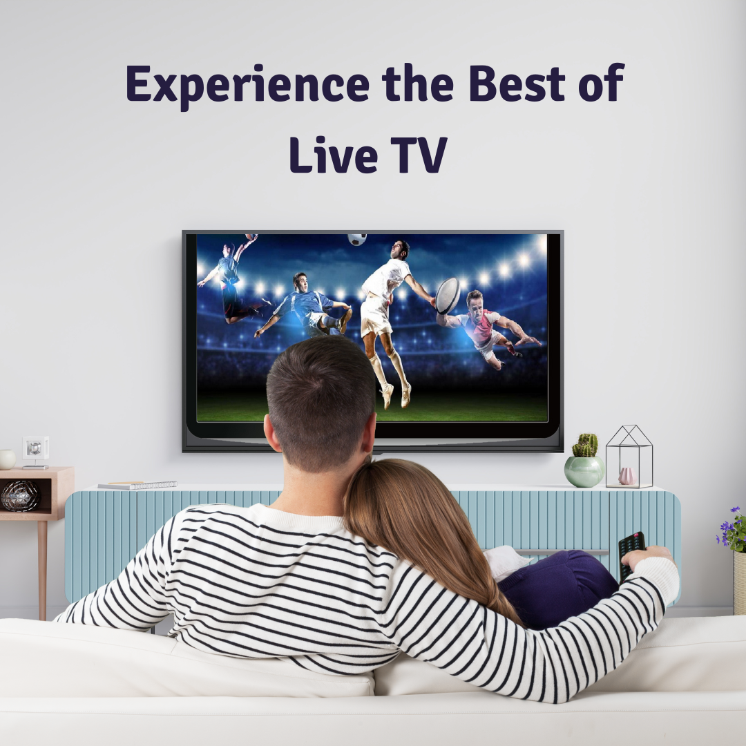 Experience the Best of Live TV